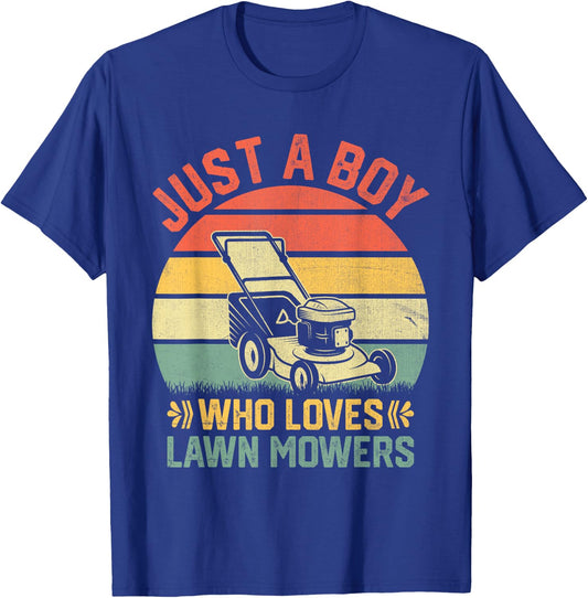 Just A Boy Who Loves Lawn Mower Toddlers Farm Mowing Lovers T-Shirt - T-Shirt | Royal