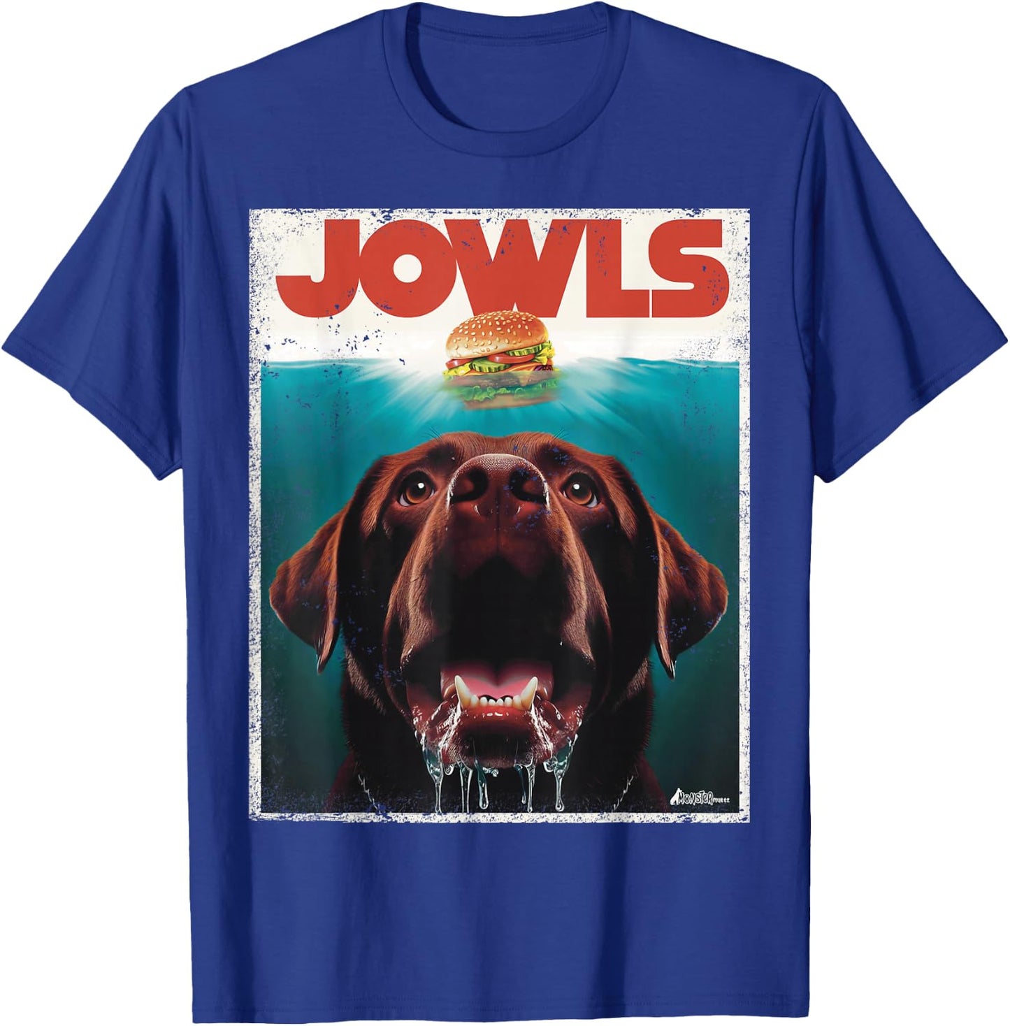 Funny Chocolate Lab Jowls, Labrador Retriever Dog Mom Dad T-Shirt - T-Shirt | Royal