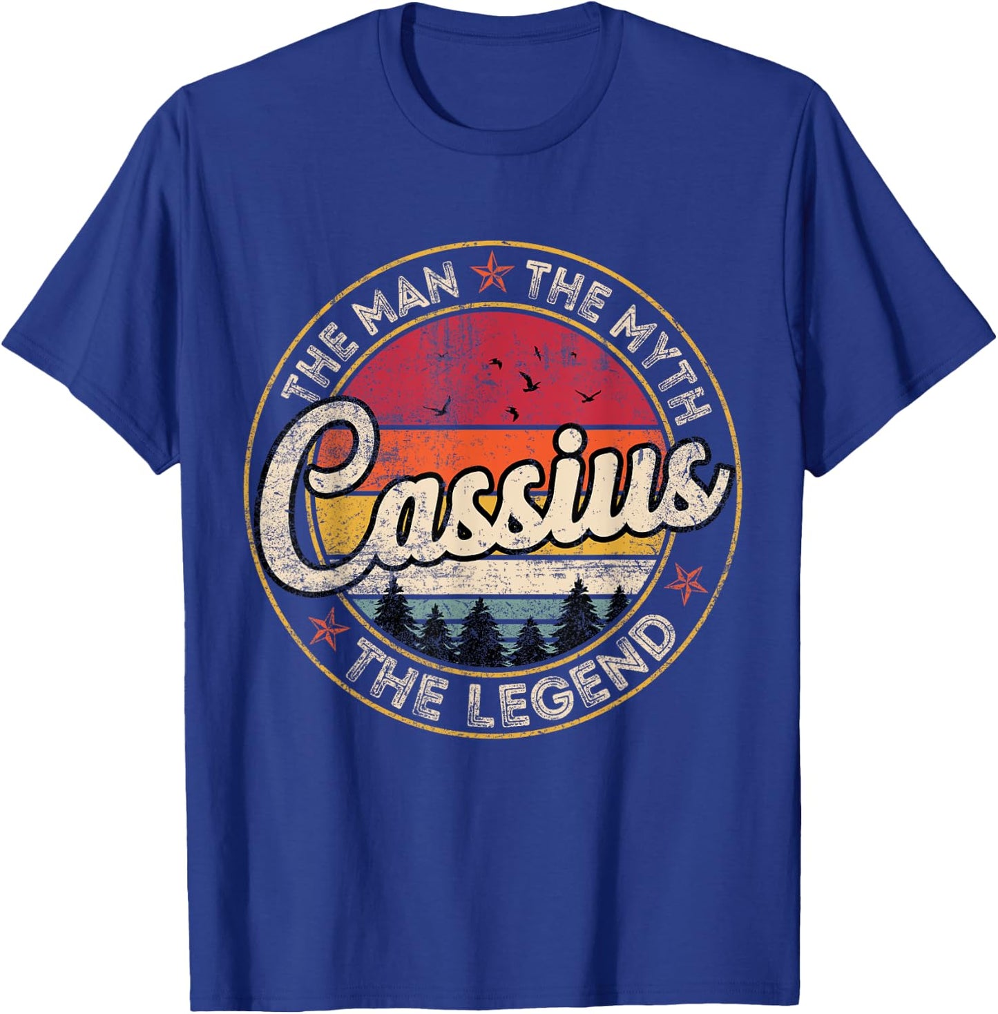 Cassius The Man The Myth The Legend Personalized Name T-Shirt - T-Shirt | Royal