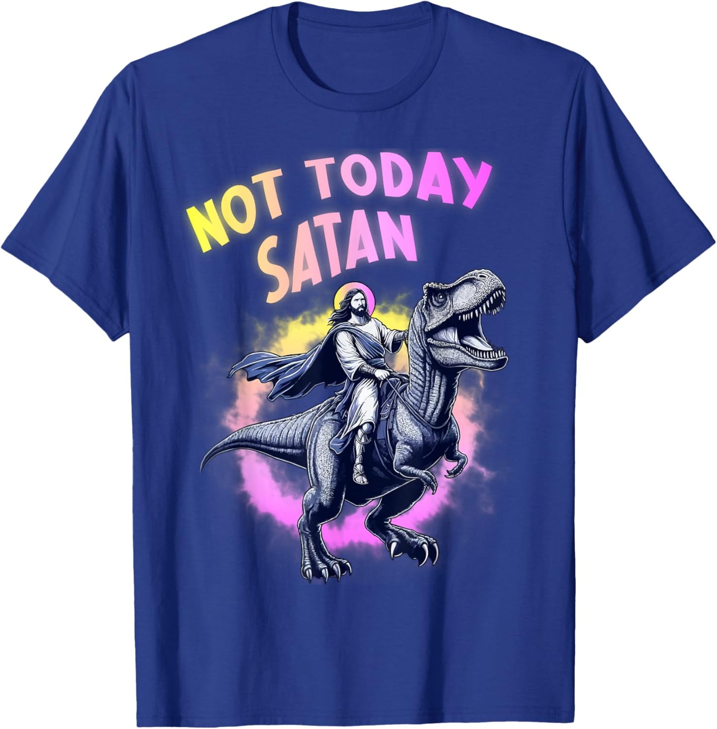 Not Today Satan Christian Humor Funny Jesus & Dinosaurus T-Shirt - T-Shirt | Royal