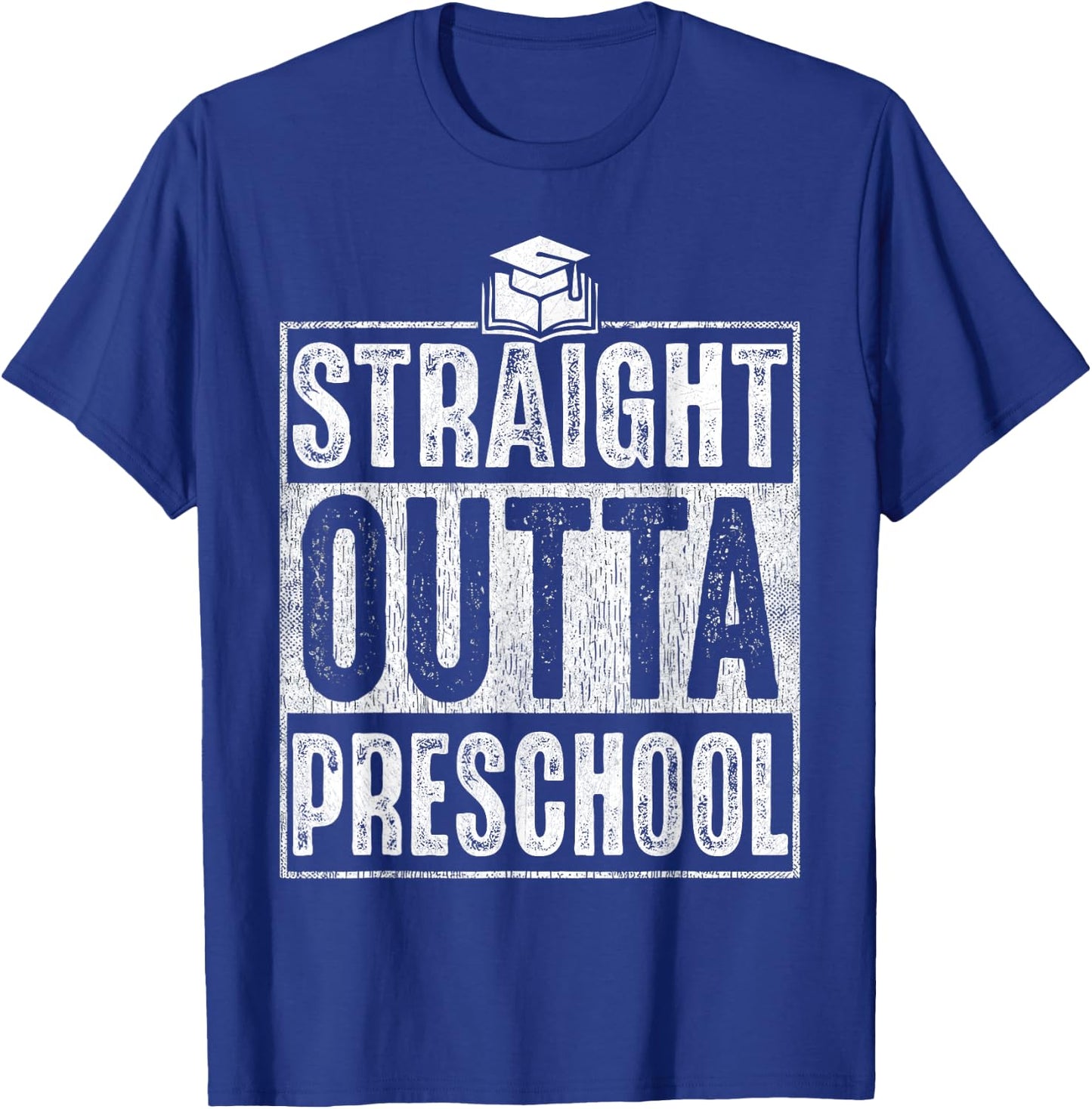 Straight Outta Preschool Graduation 2026 Class Gifts Funny T-Shirt - T-Shirt | Royal