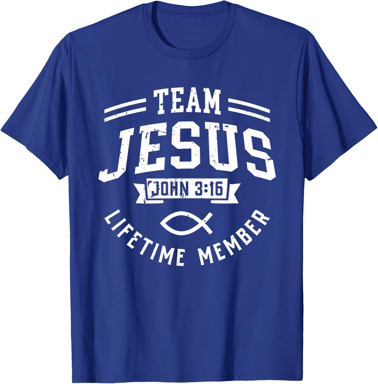Team Jesus John 3 16 Lifetime Member God Christian Gift T-Shirt - T-Shirt | Royal