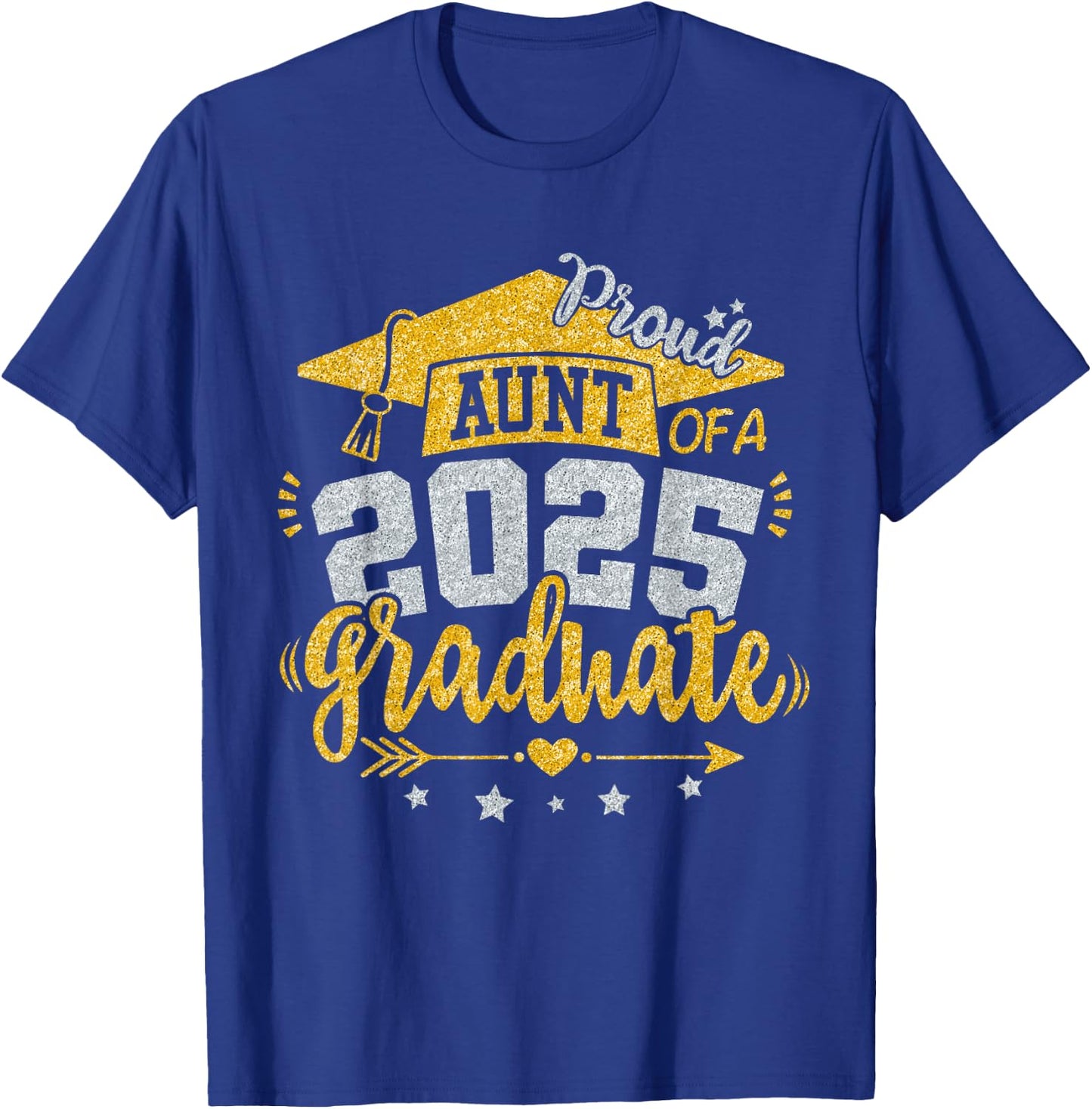 Auntie Senior 2025 Proud Aunt of a Class of 2025 Graduate T-Shirt - T-Shirt | Royal