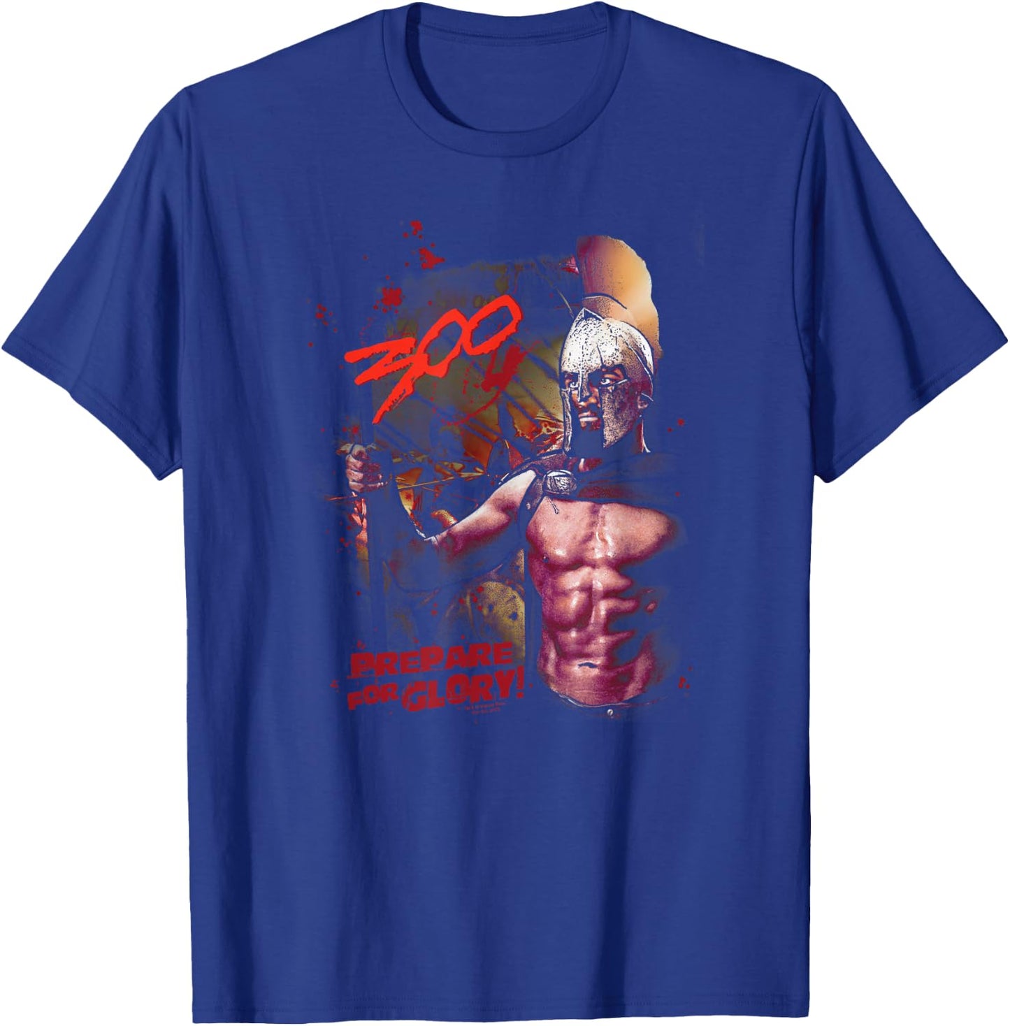 300 Movie Prepare for Glory T-Shirt - T-Shirt | Royal
