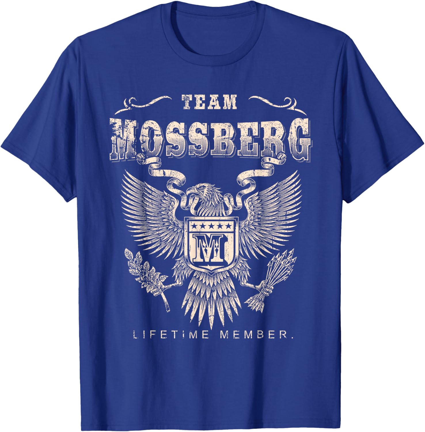 Team Mossberg Lifetime Member - Mossberg Name T-Shirt - T-Shirt | Royal