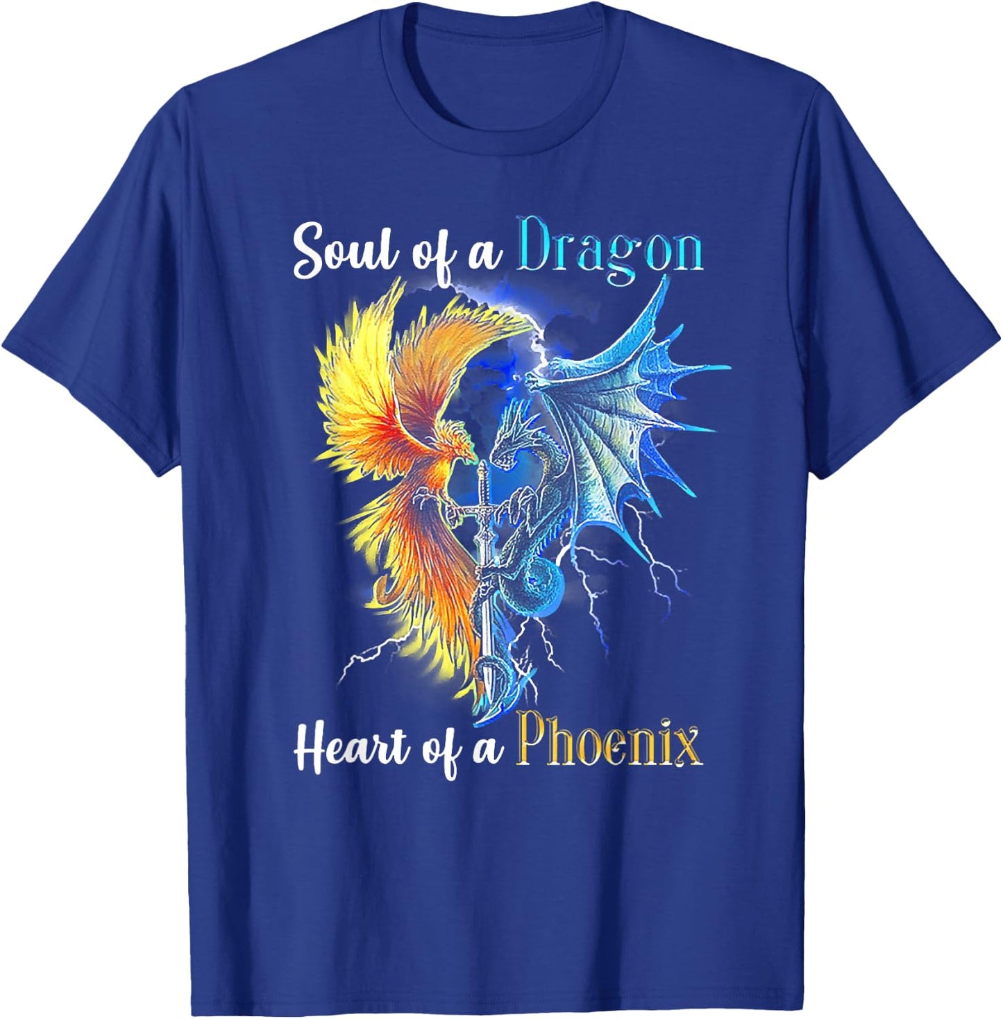 Soul Of A Dragon Heart Of A Phoenix T-Shirt - T-Shirt | Royal