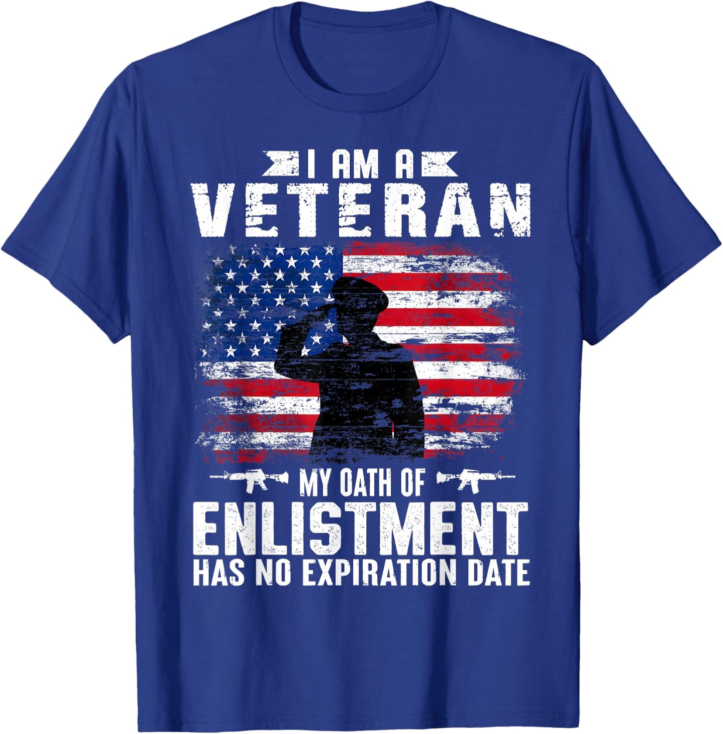 Support Military Veterans I Am A Veteran My Oath Of Enlistment Has No Expiration Date , Small, Black T-Shirt - T-Shirt | Royal