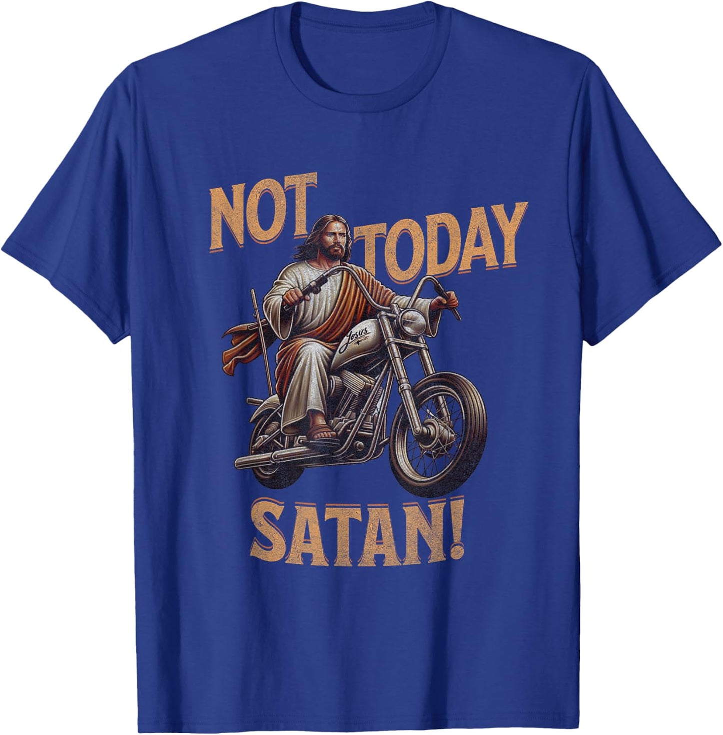 Retro Not Today Satan Jesus Riding A Chopper Motorcycle T-Shirt - T-Shirt | Royal