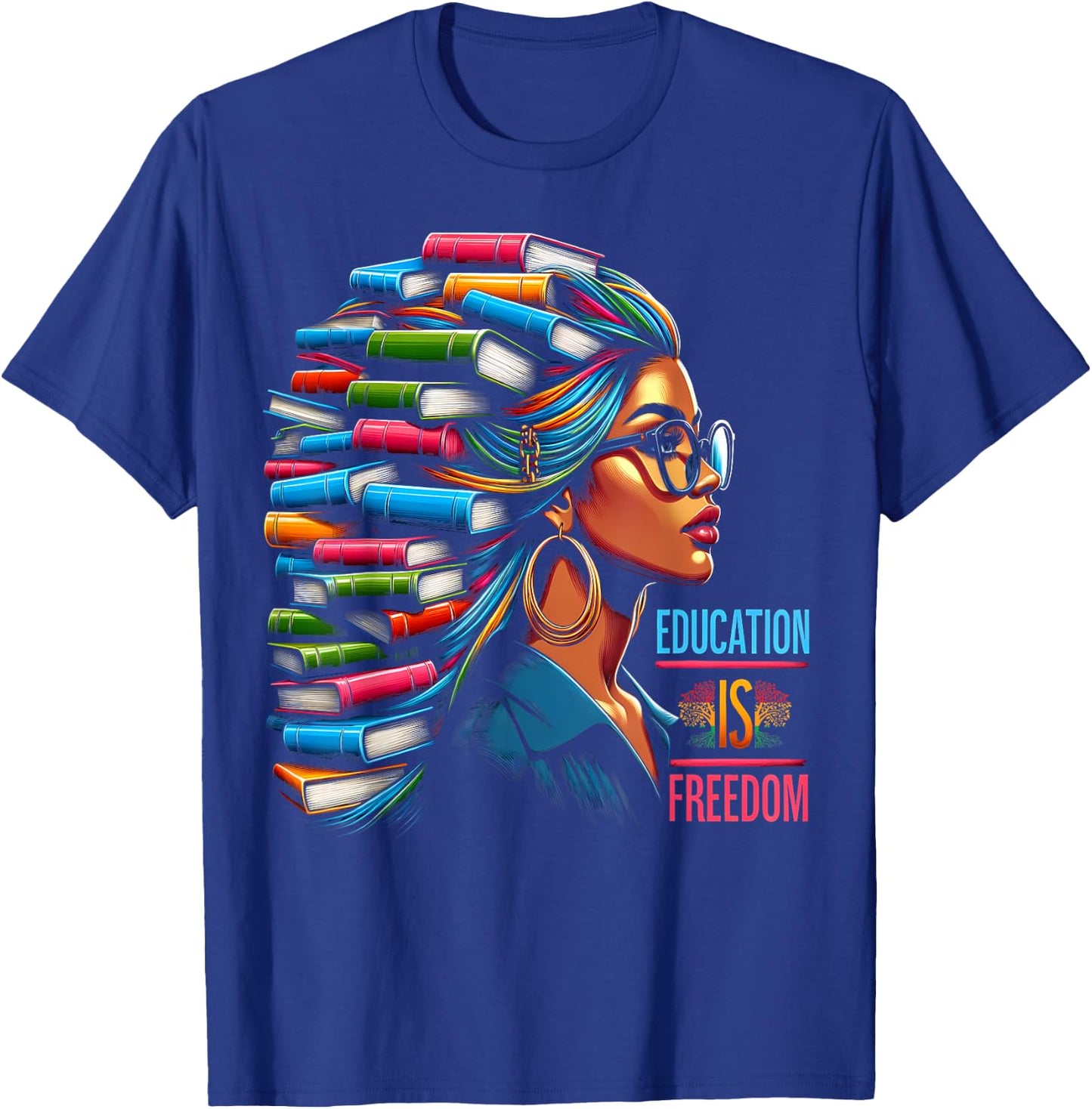 Education Is Freedom Black Teacher Books Black History Month Men Women Kids T-Shirt - T-Shirt | Royal