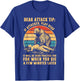 Bear Attack Tip If Attacked Play Dead T-Shirt - T-Shirt | Royal