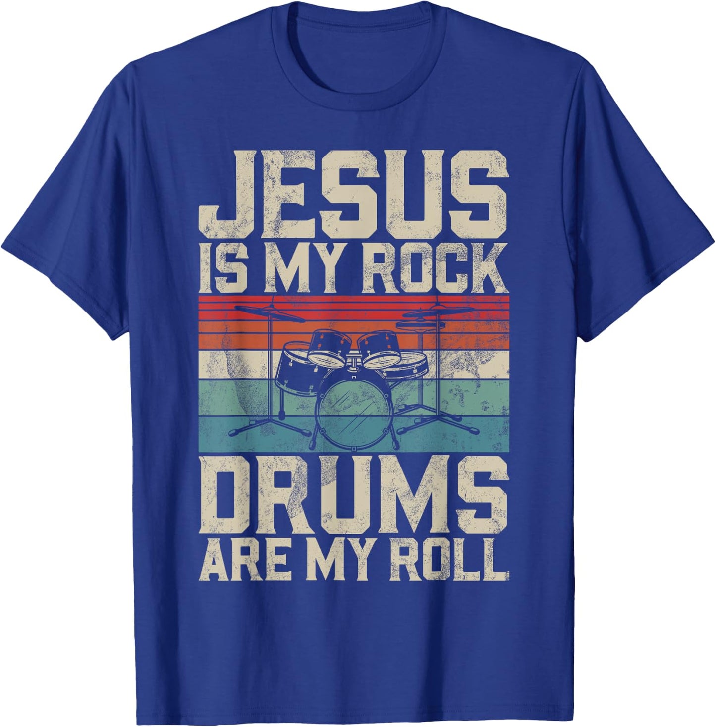 Jesus Is My Rock Drums Are My Roll Christian Drummer Jesus T-Shirt - T-Shirt | Royal