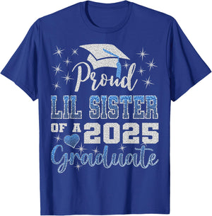 Super Proud Little Sister of 2025 Graduate Awesome Family T-Shirt - T-Shirt | Royal