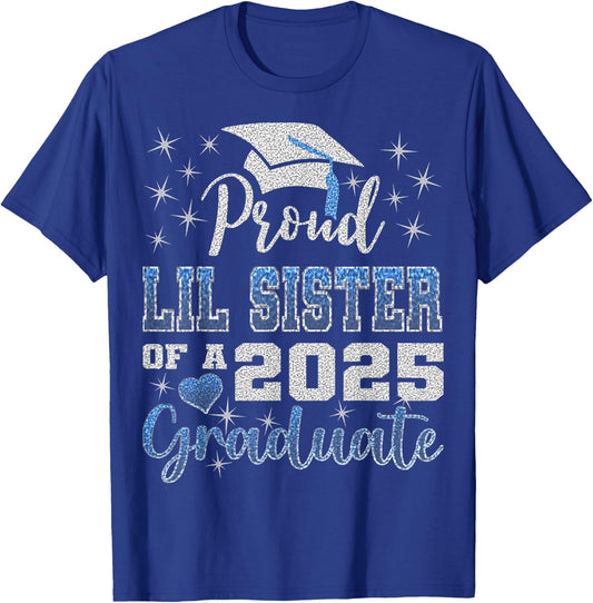 Super Proud Little Sister of 2025 Graduate Awesome Family T-Shirt - T-Shirt | Royal