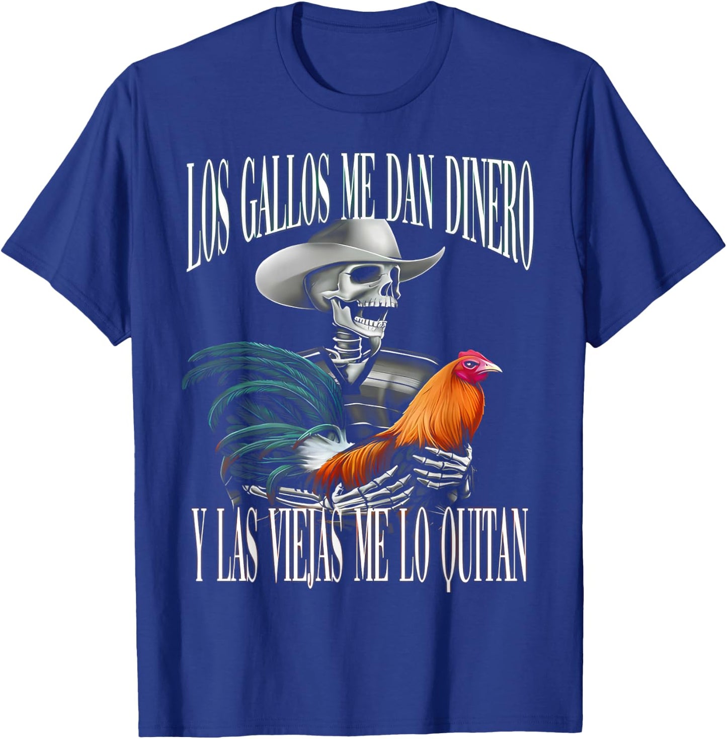 Calacas Chidas Gym Con Frases Sarcasticas Funny Saying T-Shirt - T-Shirt | Royal