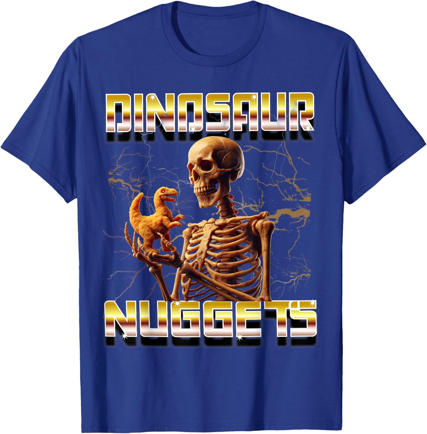 Dino Nuggets Bootleg Rap Dinosaur Chicken Nugget Skeleton T-Shirt - T-Shirt | Royal