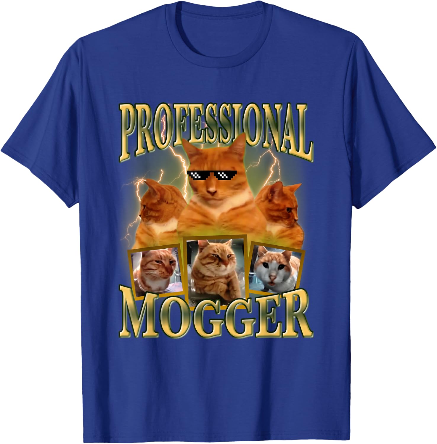 Funny Professional Mogger Cat Meme Mewing LooksMaxxing Cat T-Shirt - T-Shirt | Royal