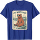 Stylish Bear Do What I Want Sailing Luxury Style T-Shirt - T-Shirt | Royal