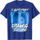 I Got That Dawg in Me Xray Pitbull Ironic Meme Viral Quote T-Shirt - T-Shirt | Royal