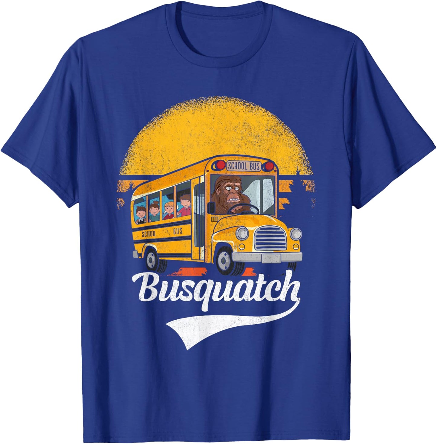 Funny Bigfoot School Bus Driver Funny School Bus Driver T-Shirt - T-Shirt | Royal