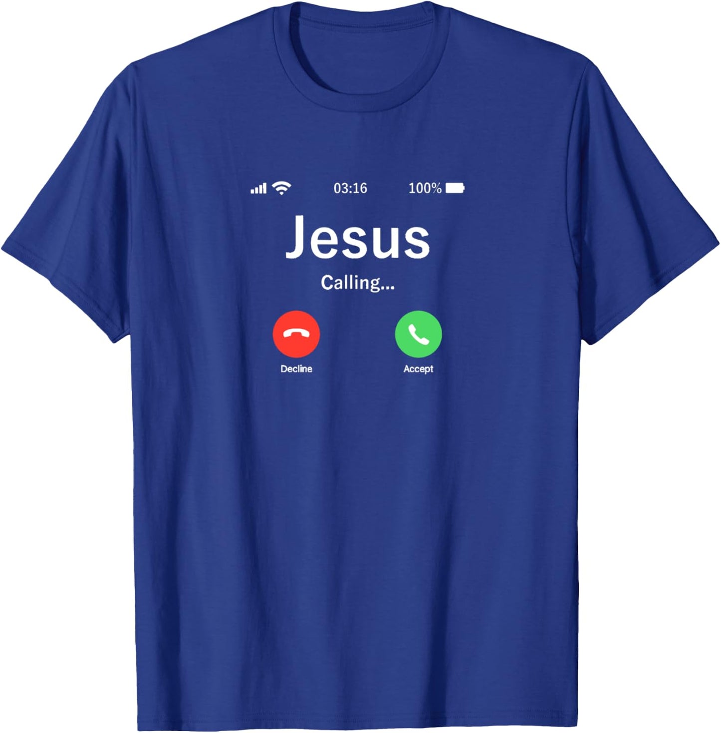 Jesus Is Calling From Heaven - Christian Living T-Shirt - T-Shirt | Royal