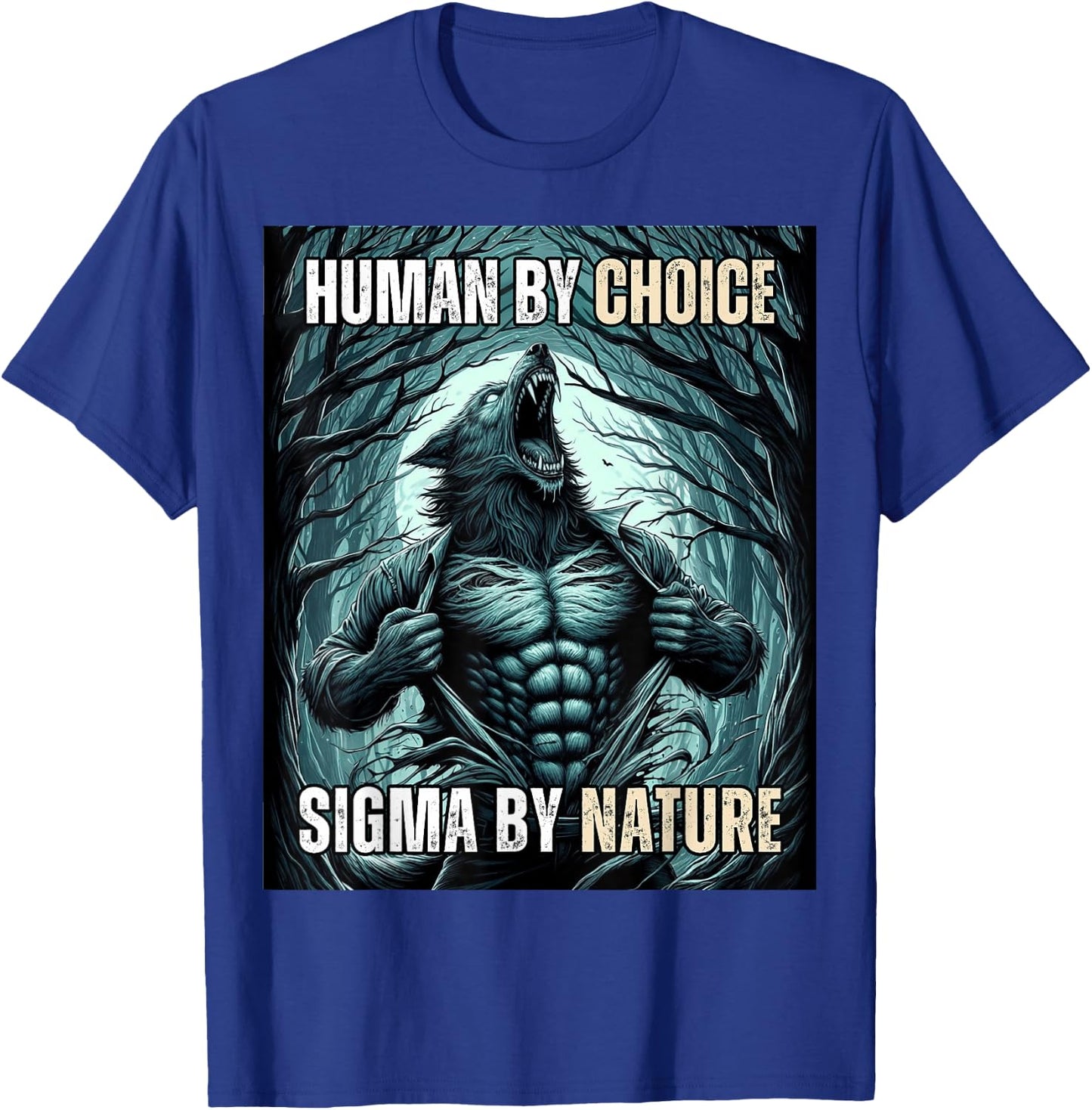 Funny Human by Choice Sigma by Nature T-Shirt - T-Shirt | Royal