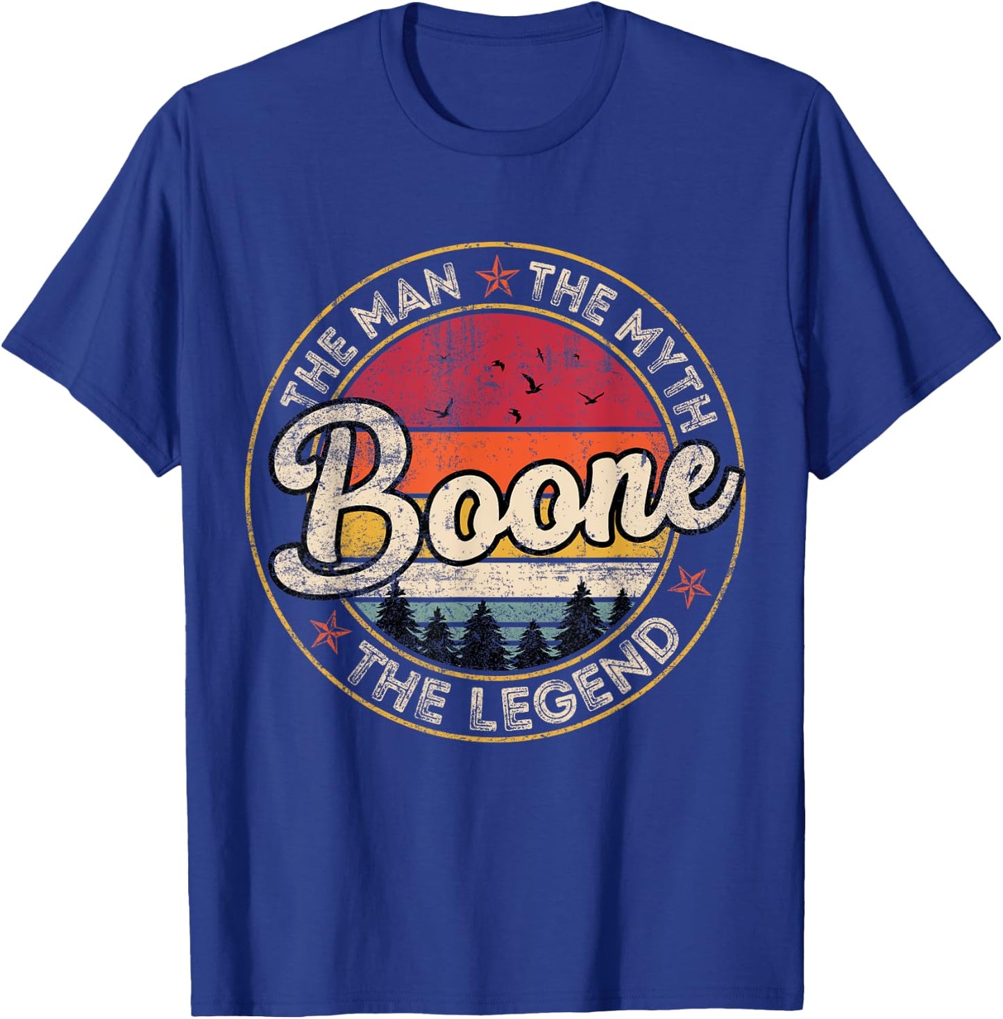 Boone The Man The Myth The Legend Personalized Name T-Shirt - T-Shirt | Royal
