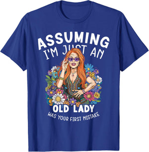 Vintage Hippie Assuming I'm Just An Old Lady T-Shirt - T-Shirt | Royal