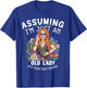 Vintage Hippie Assuming I'm Just An Old Lady T-Shirt - T-Shirt | Royal