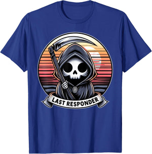 Grim Reaper Funny Dark Meme Mortician Last Responder Vintage T-Shirt - T-Shirt | Royal