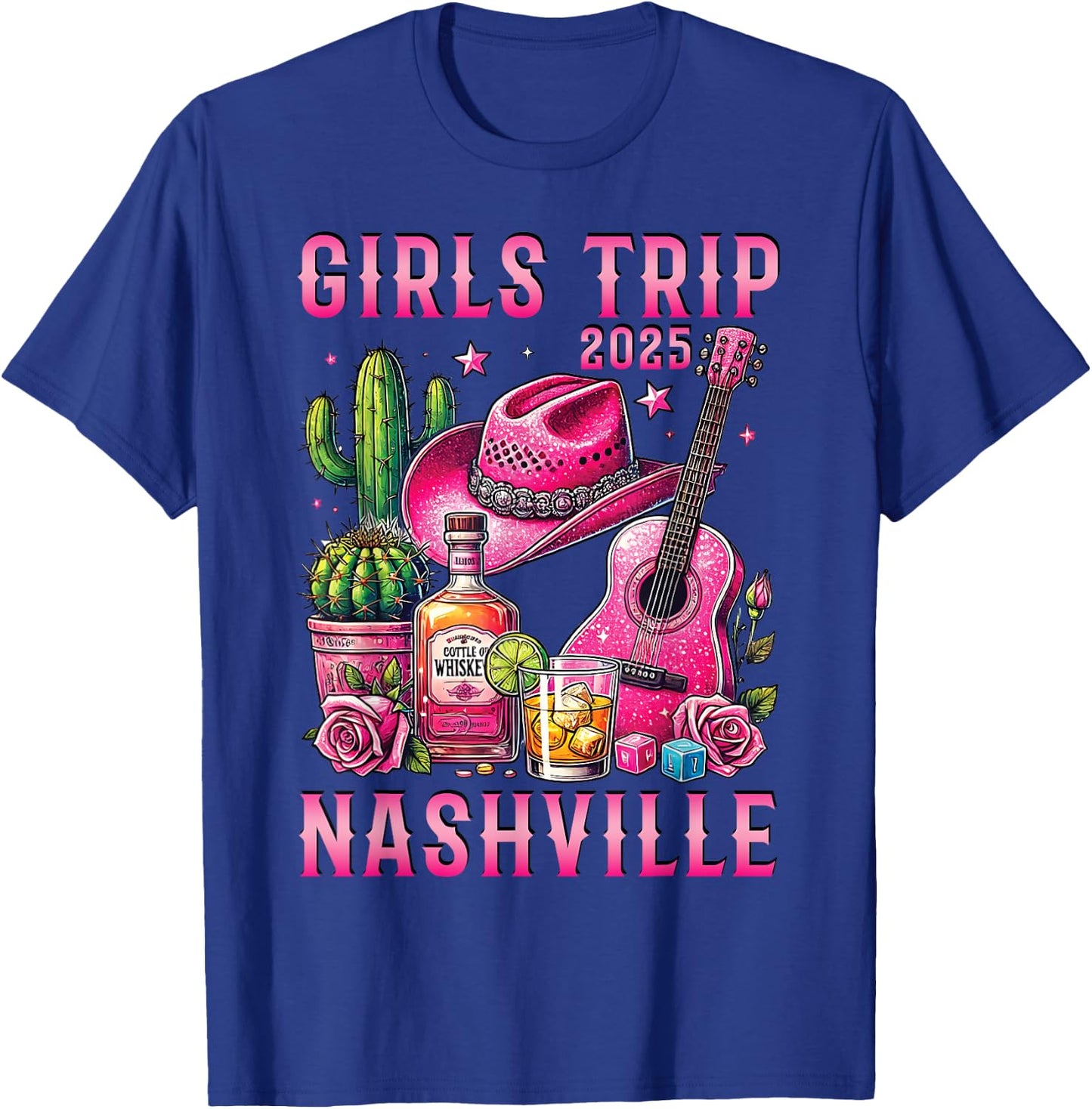 Girls Trip Nashville 2025 Summer Vacation Ladies Weekend T-Shirt - T-Shirt | Royal