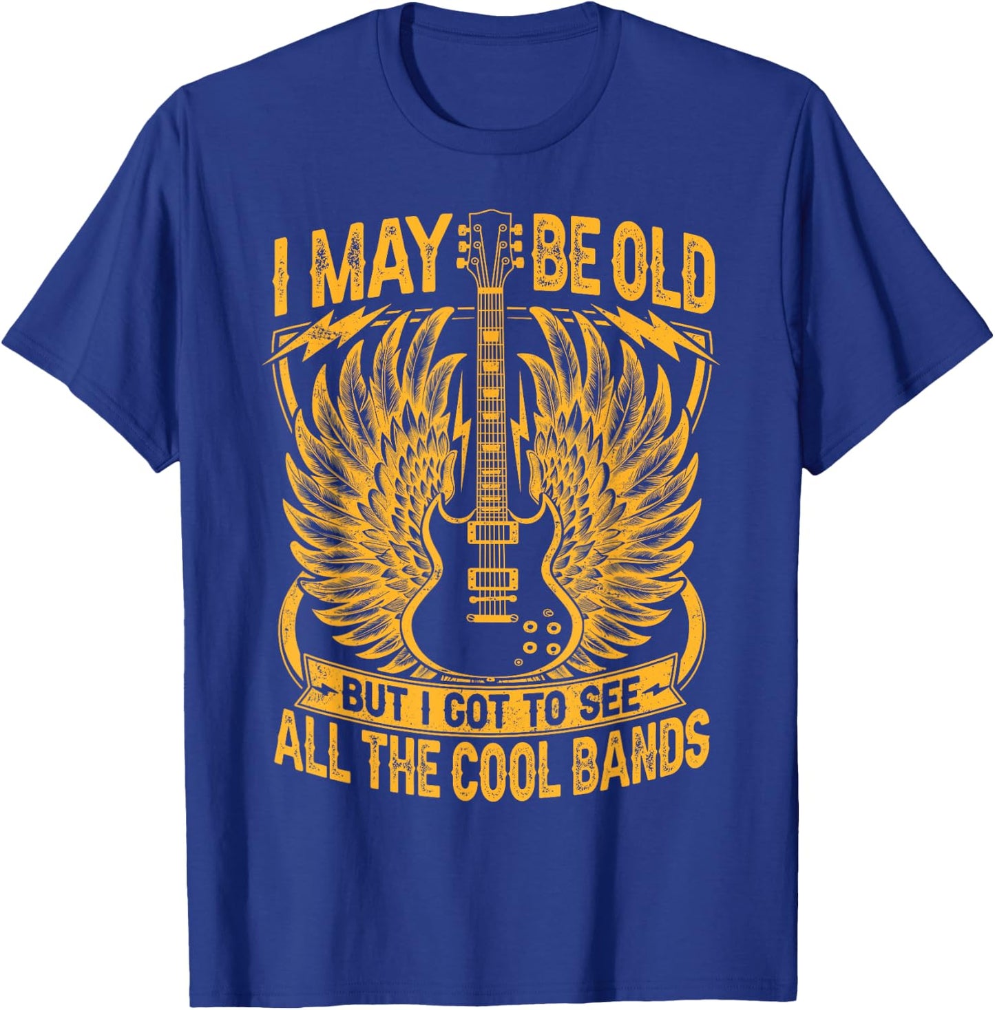 I May Be Old But I Got To See All The Cool Band Rock Concert T-Shirt - T-Shirt | Royal