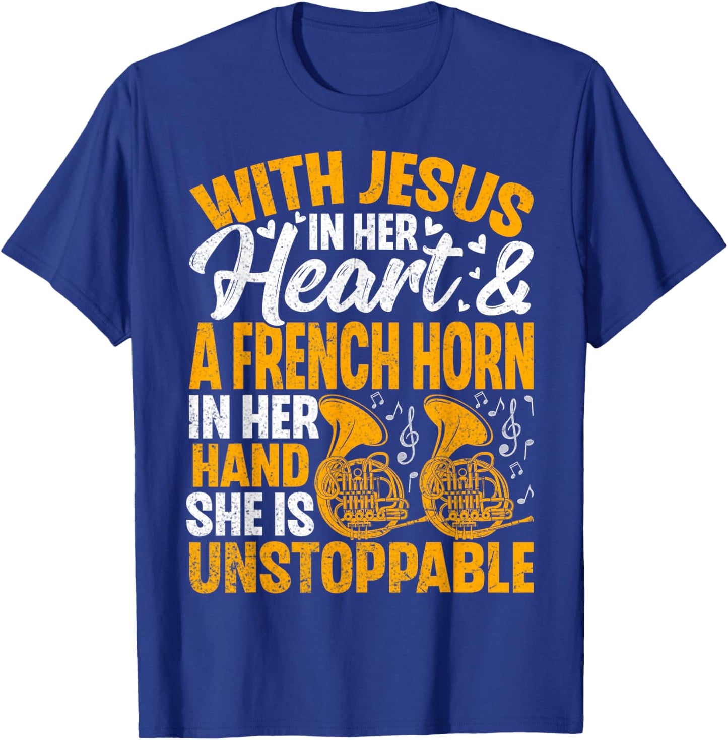 Women French Horn Player Christian Faith Marching Band Gifts T-Shirt - T-Shirt | Royal