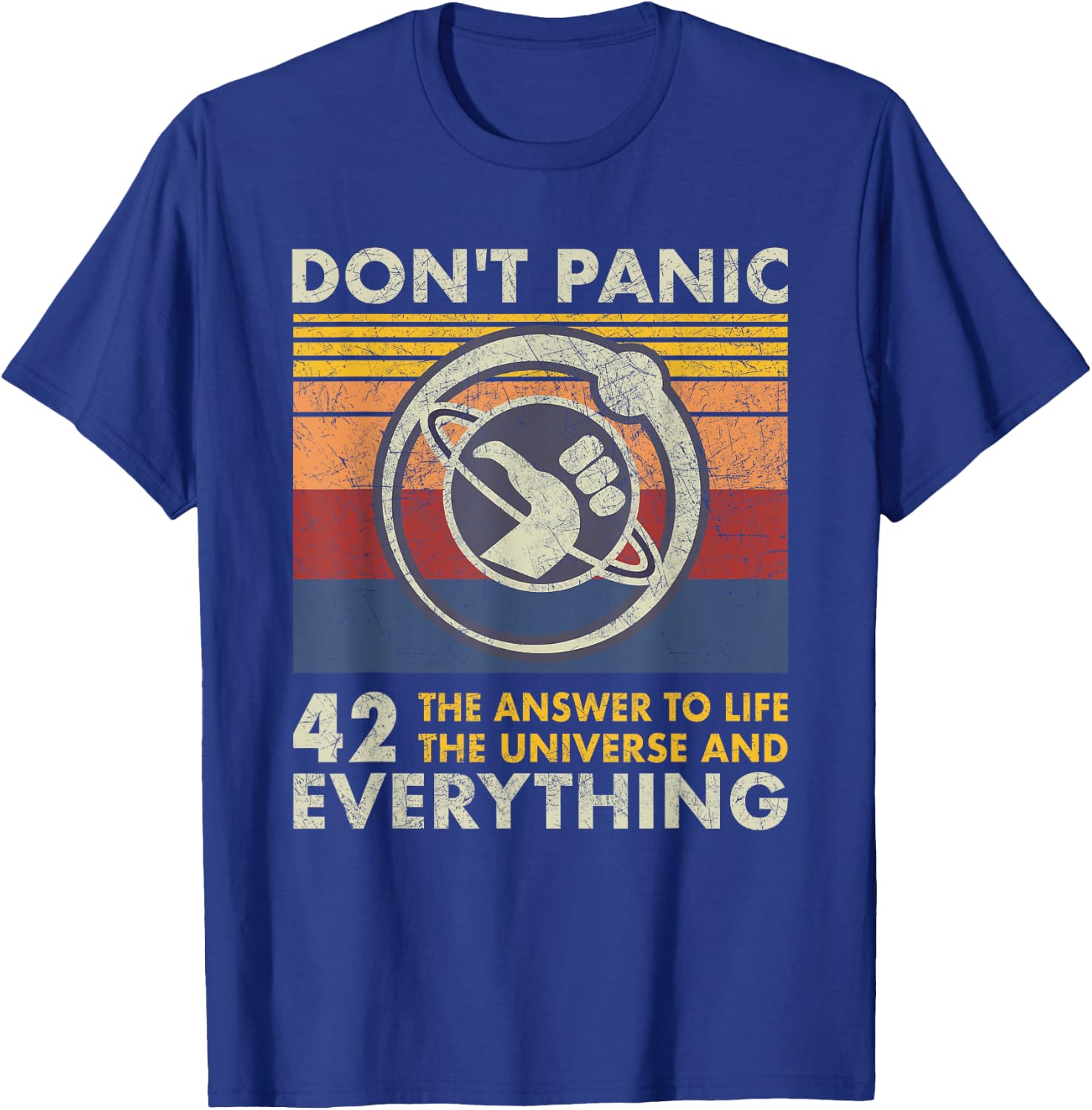 42 Answer to all Questions - Life Universe Everything T-Shirt - T-Shirt | Royal