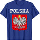 Polska Poland Eagle Polish Pride Poland Travel Pole Roots T-Shirt - T-Shirt | Royal