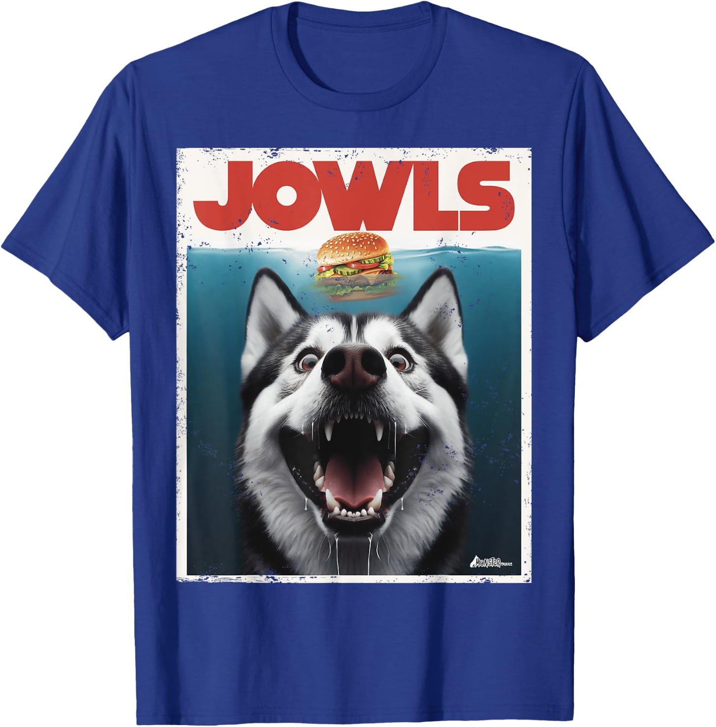 Funny Siberian Husky Jowls, Sled Dog Mom Top Alaskan Dog Dad T-Shirt - T-Shirt | Royal