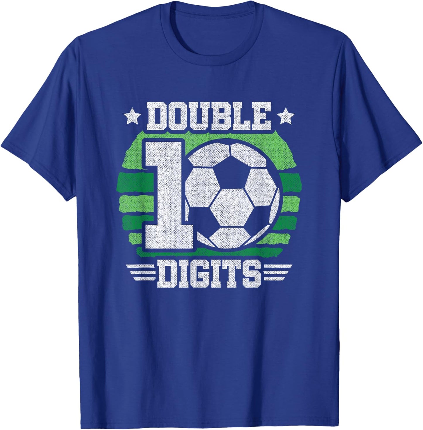 Soccer Birthday 10 Year Old - Double Digits 10th Birthday T-Shirt - T-Shirt | Royal