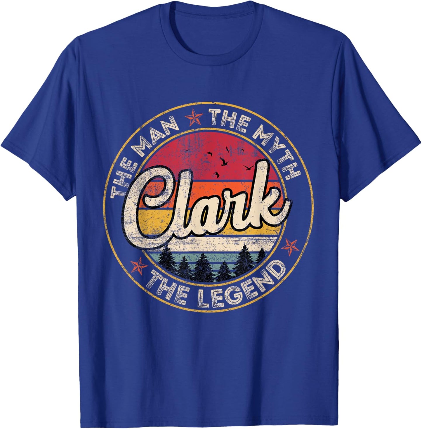 Clark The Man The Myth The Legend Personalized Name T-Shirt - T-Shirt | Royal