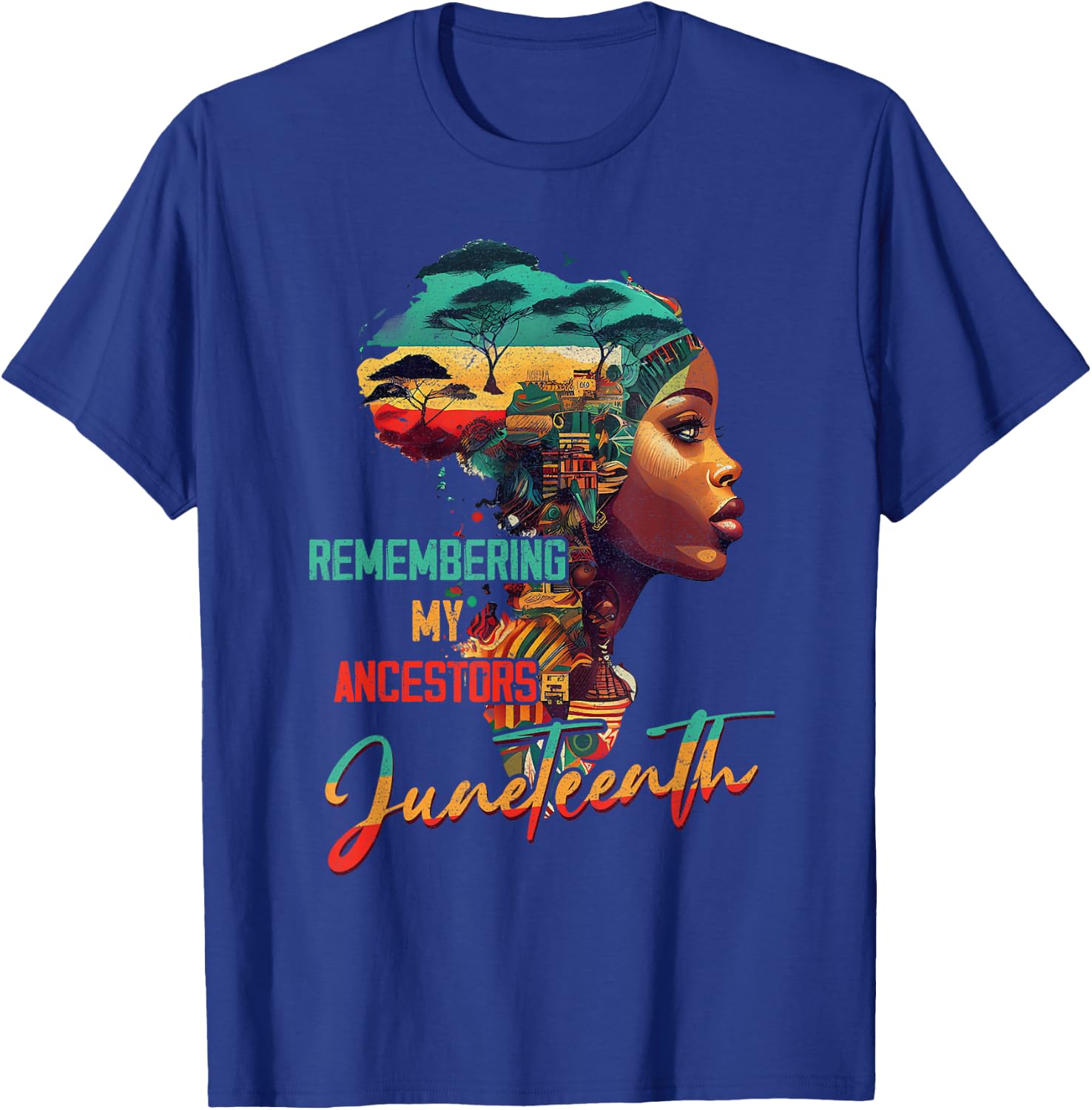 Juneteenth Remembering My Ancestor Freedom African American T-Shirt - T-Shirt | Royal
