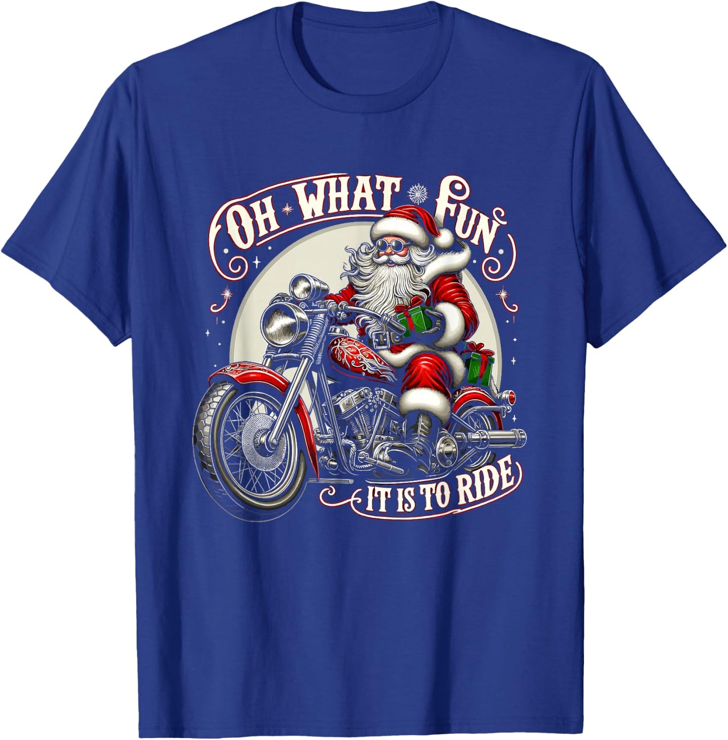 Oh What Fun It is to Ride Motorcycle Biker Santa Xmas T-Shirt - T-Shirt | Royal