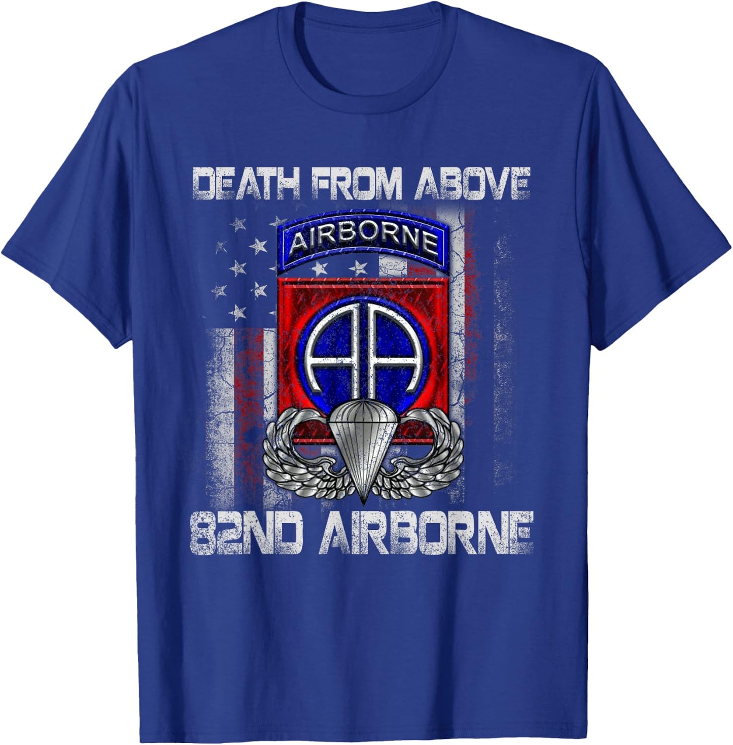 Death From Above 82nd Airborne Division Paratrooper Flag T-Shirt - T-Shirt | Royal