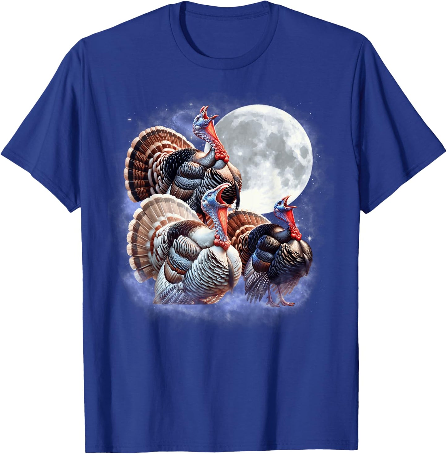 Three Turkeys Moon Funny Turkey Howling Thanksgiving Humor T-Shirt - T-Shirt | Royal