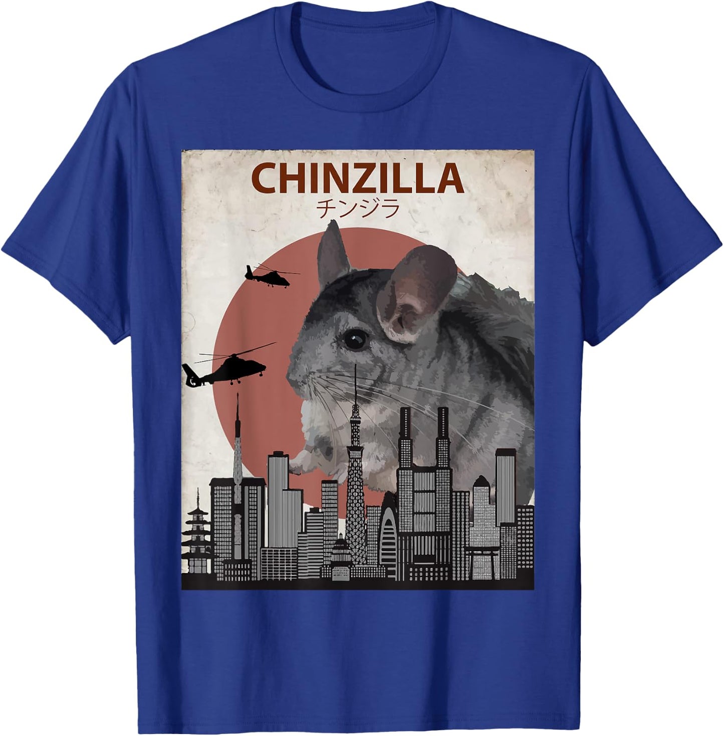 Chinzilla Funny Chinchilla | Chinchilla Lovers Gift T-Shirt - T-Shirt | Royal