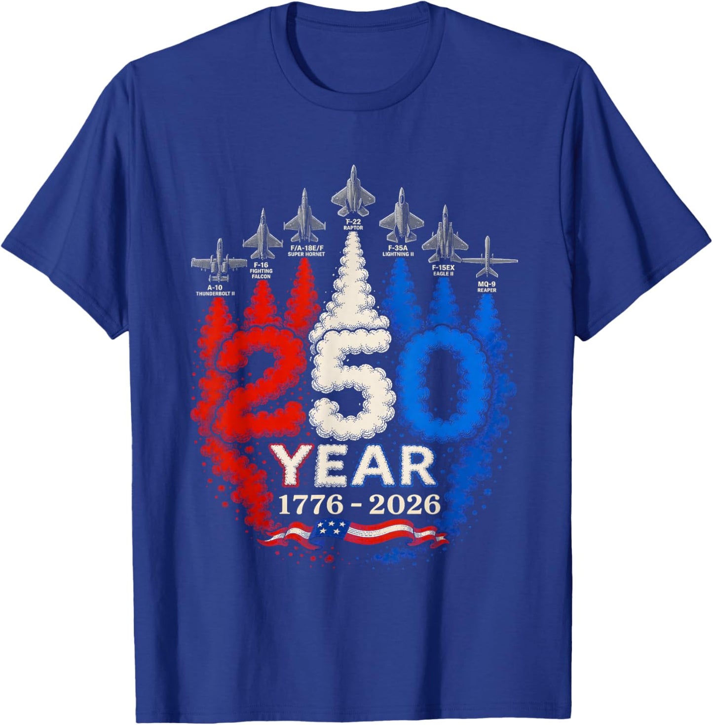 250 Anniversary USA 250th American 250 Years 4th July 2026 T-Shirt - T-Shirt | Royal