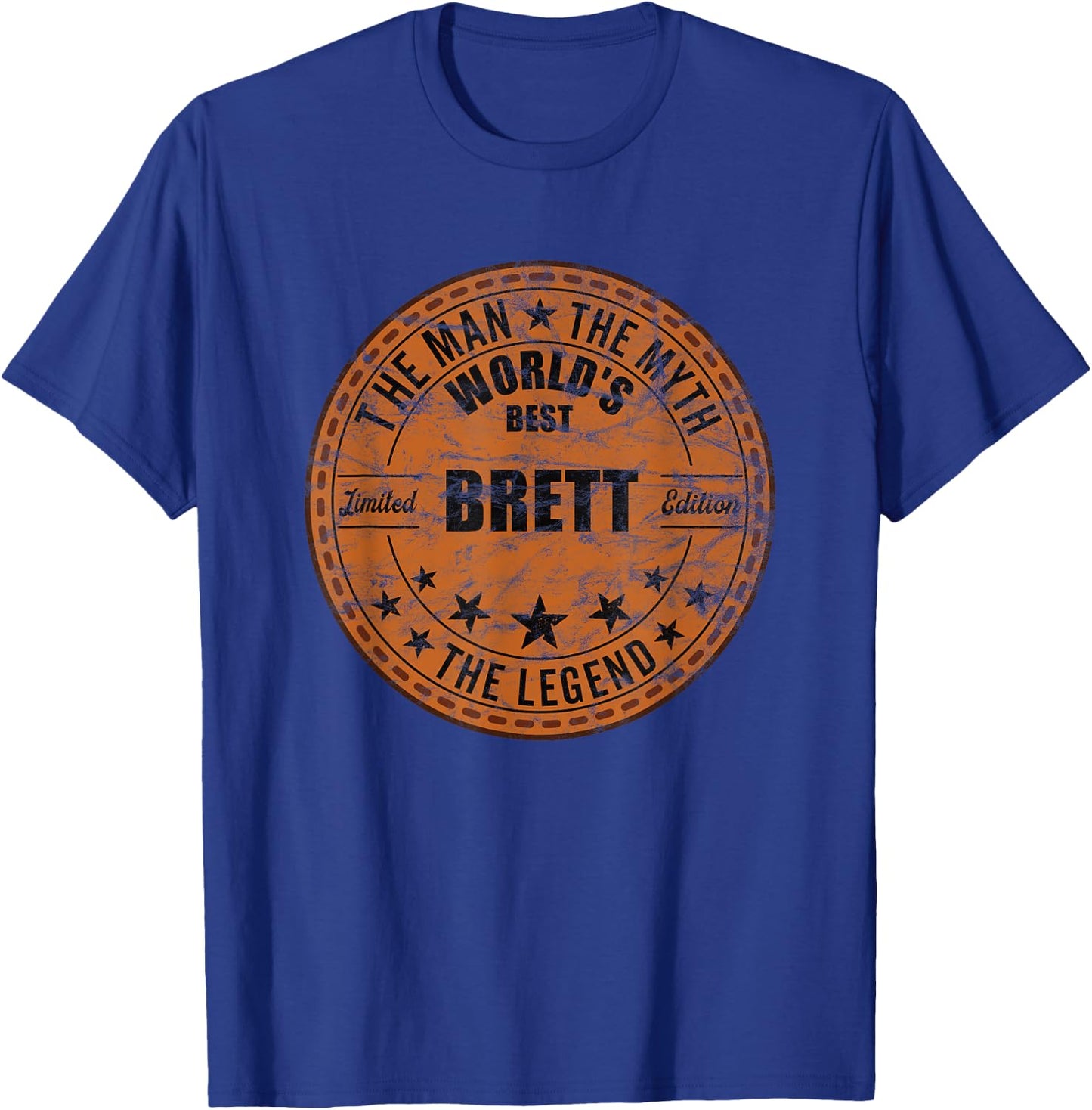 Brett The Man The Myth The Legend First Name Brett T-Shirt - T-Shirt | Royal