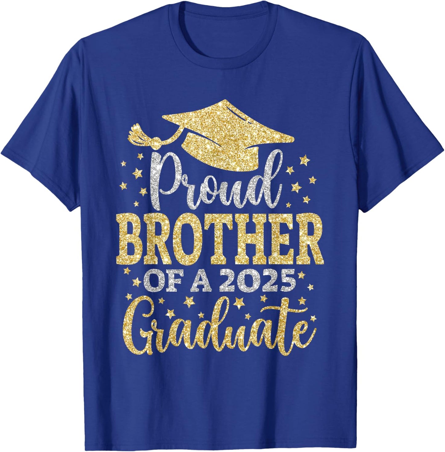 Brother Senior 2025 Proud Brother Of A Class Of 2025Graduate T-Shirt - T-Shirt | Royal