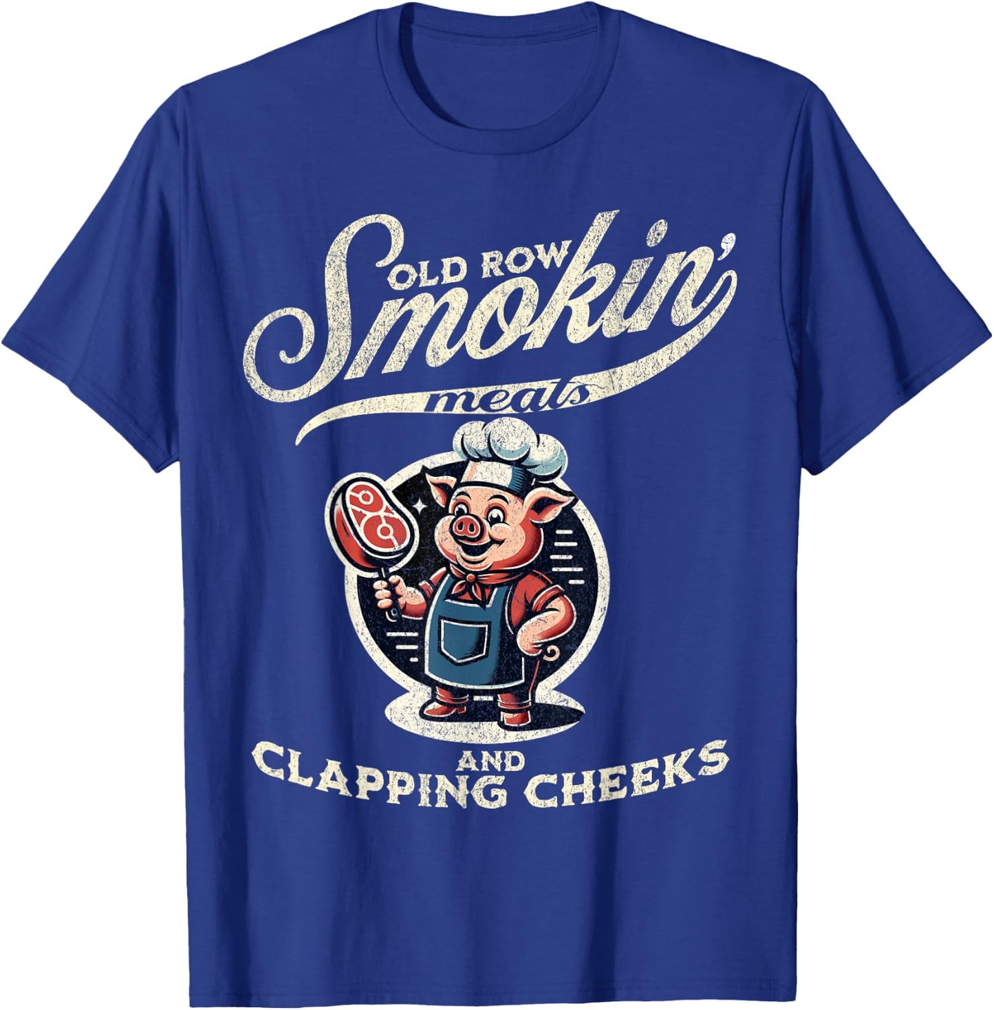 Smokin' Meats And Clapping Cheeks Funny Vintage BBQ T-Shirt - T-Shirt | Royal