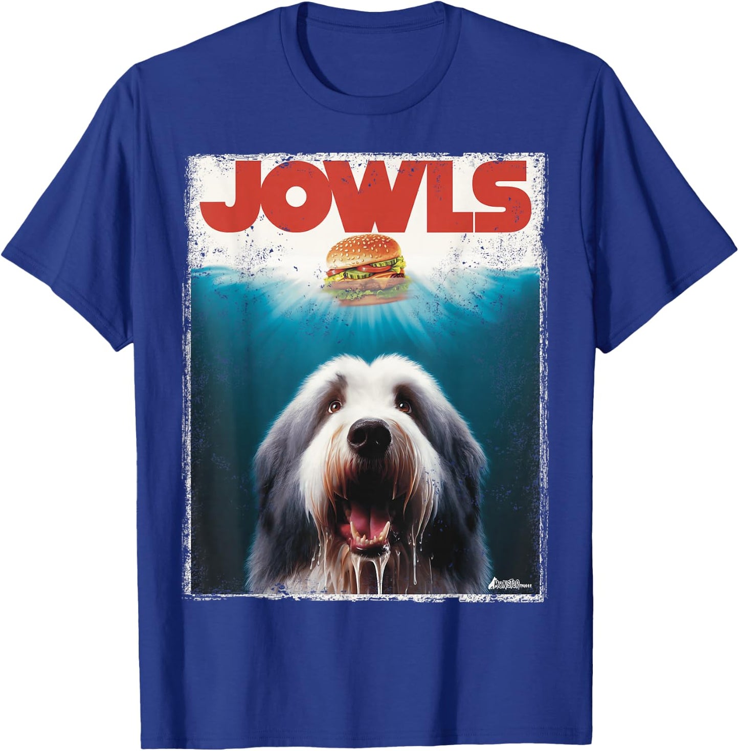 Jowls Old English Sheepdog, Paws Drooling, Dog Mom Top, Dad Men Women Kids T-Shirt - T-Shirt | Royal