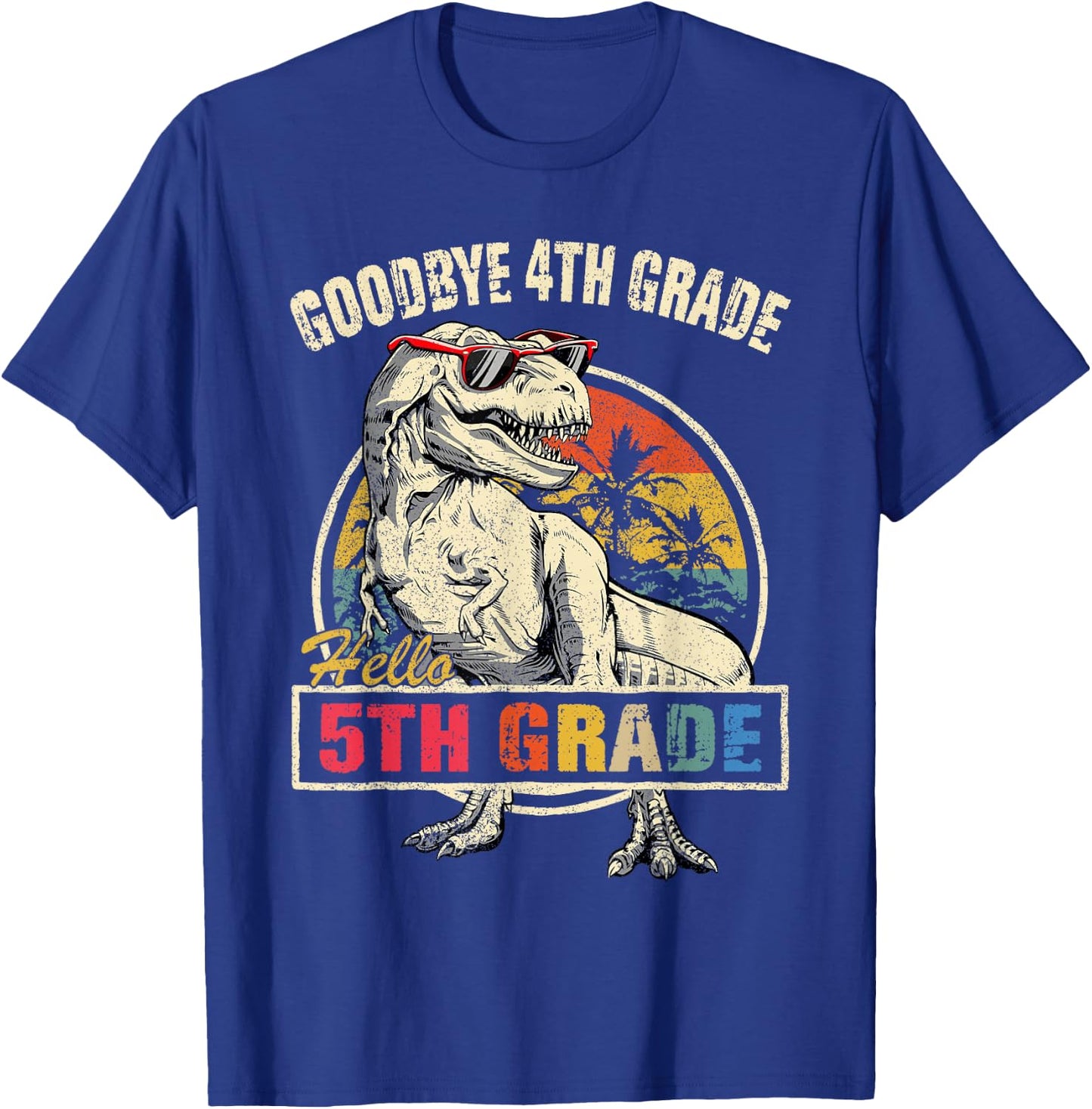 Goodbye 4th Grade Hello 5th Grade Graduation T Rex Boys Kids T-Shirt - T-Shirt | Royal