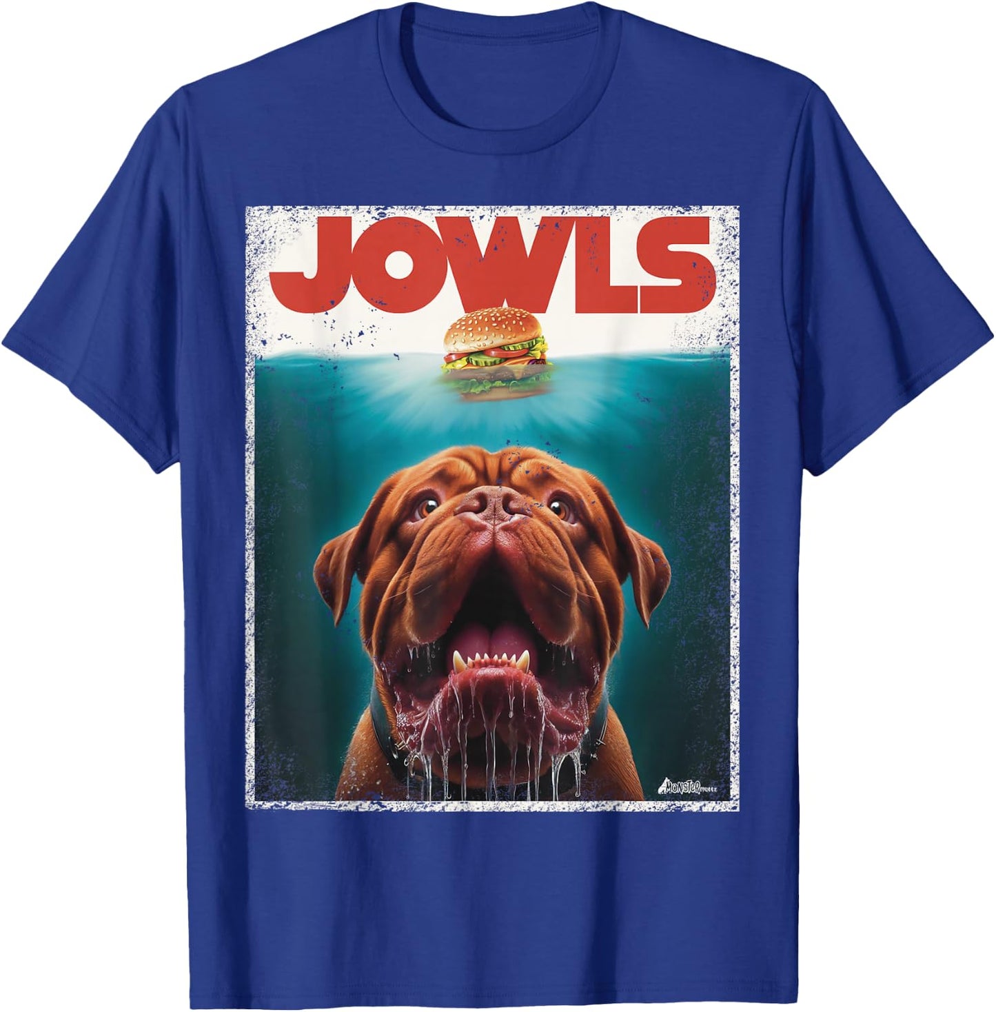 Funny Dogue De Bordeaux Jowls Top, Dogge Mom, Dog Dad T-Shirt - T-Shirt | Royal
