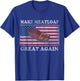 Make Meatloaf Great Again Humorous Cooking Cook Mom Dad T-Shirt - T-Shirt | Royal